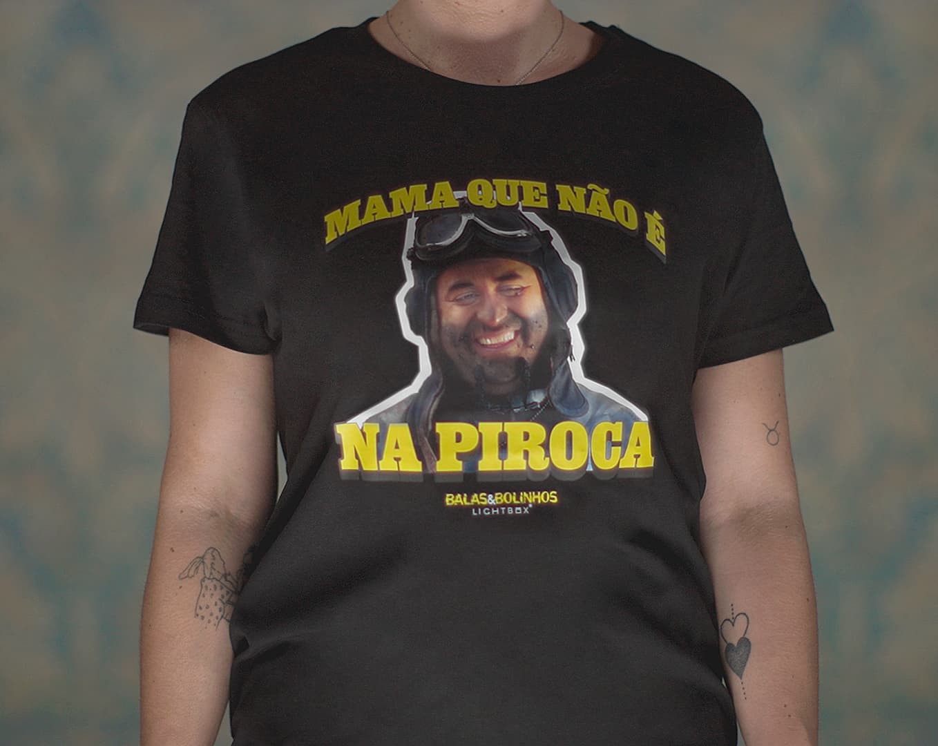 T-shirt "Mama que não é na Piroca"